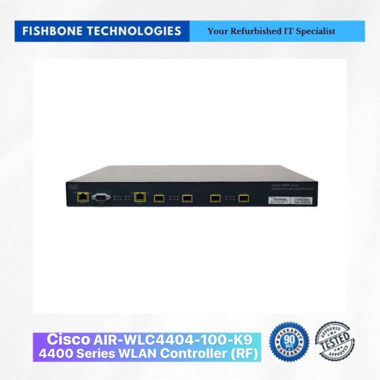 Refurbished Cisco AIR-WLC4404-100-K9 4400 Series WLAN Controller