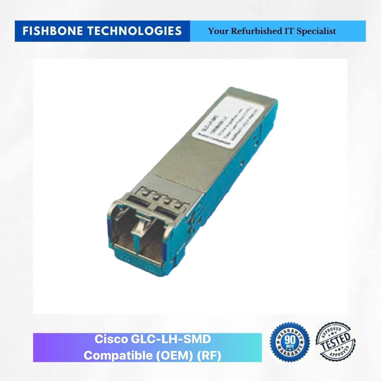 New GLCLHSMD Transceiver Module OEM Compatible