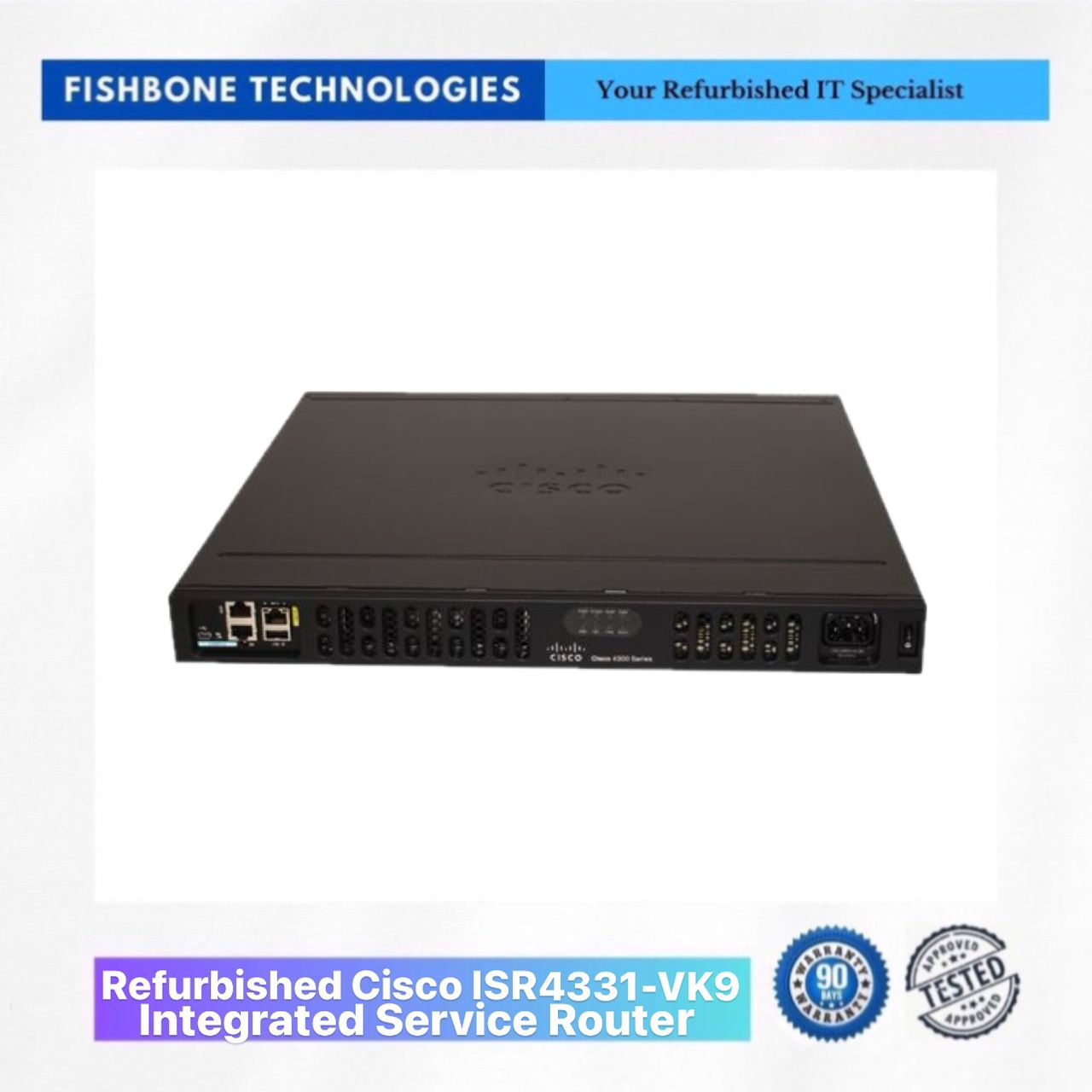 Refurbished Cisco ISR 4331VK9 Integrated Service Router